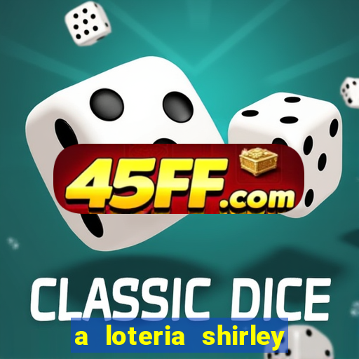 a loteria shirley jackson pdf